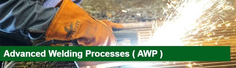 Advanced welding processes