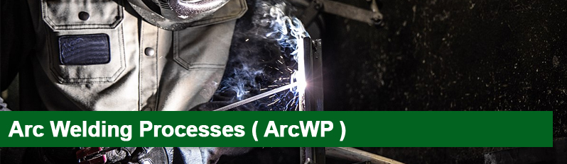 Arc welding Processes